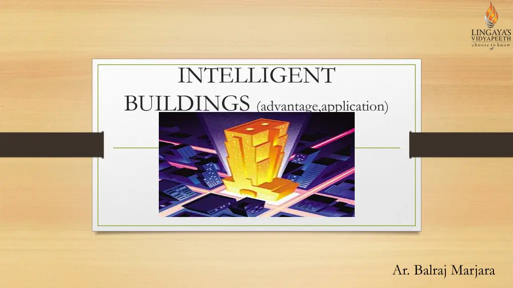 intelligent buildings advantage application