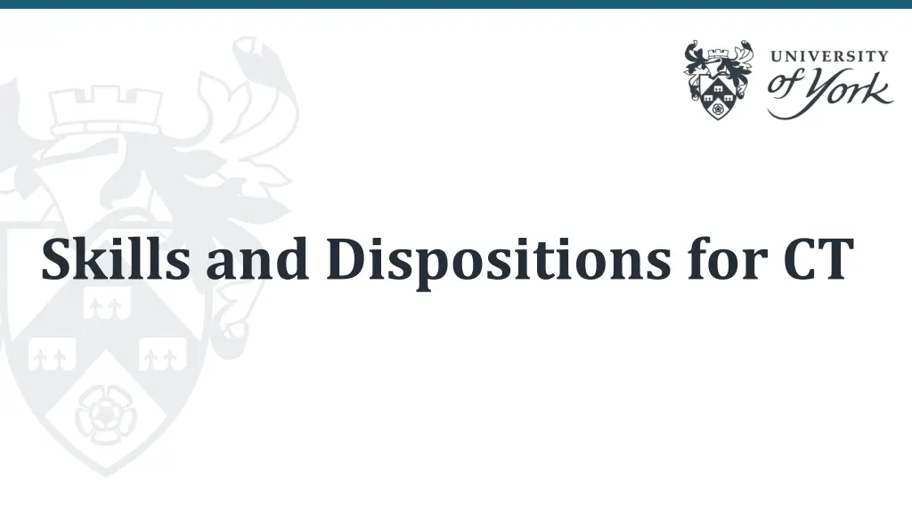 skills and dispositions for ct
