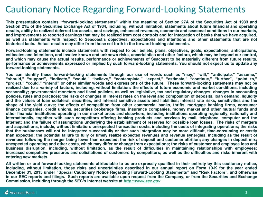 cautionary notice regarding forward looking