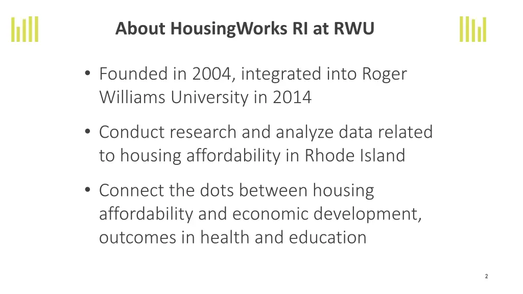 about housingworks ri at rwu