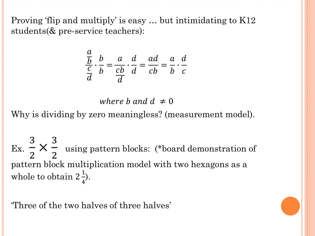 proving flip and multiply is easy