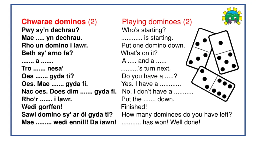 chwarae dominos 2 playing dominoes