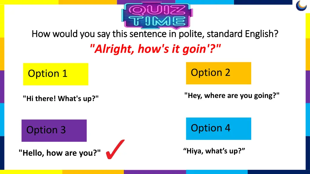 how would you say this sentence in polite