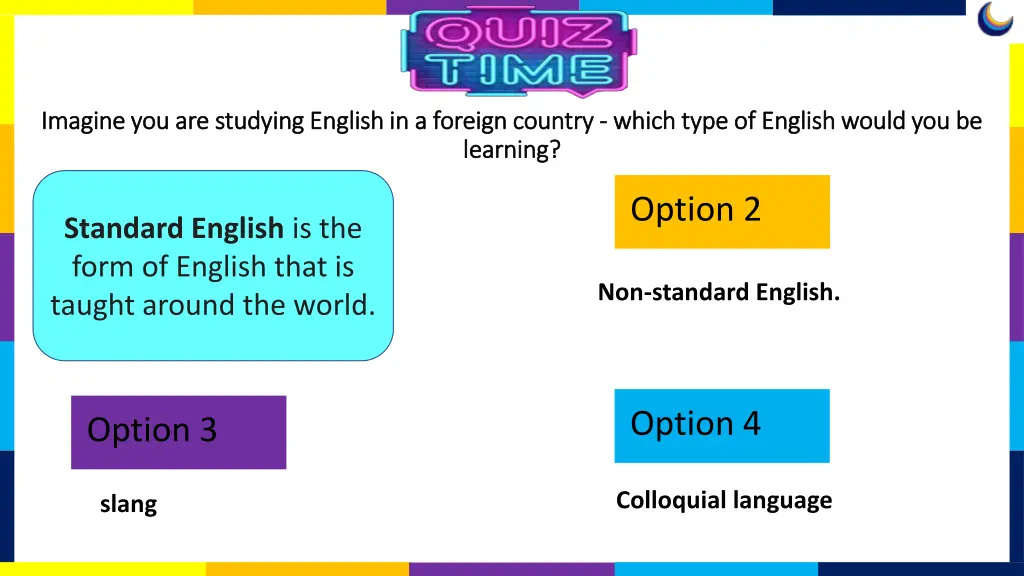 imagine you are studying english in a foreign