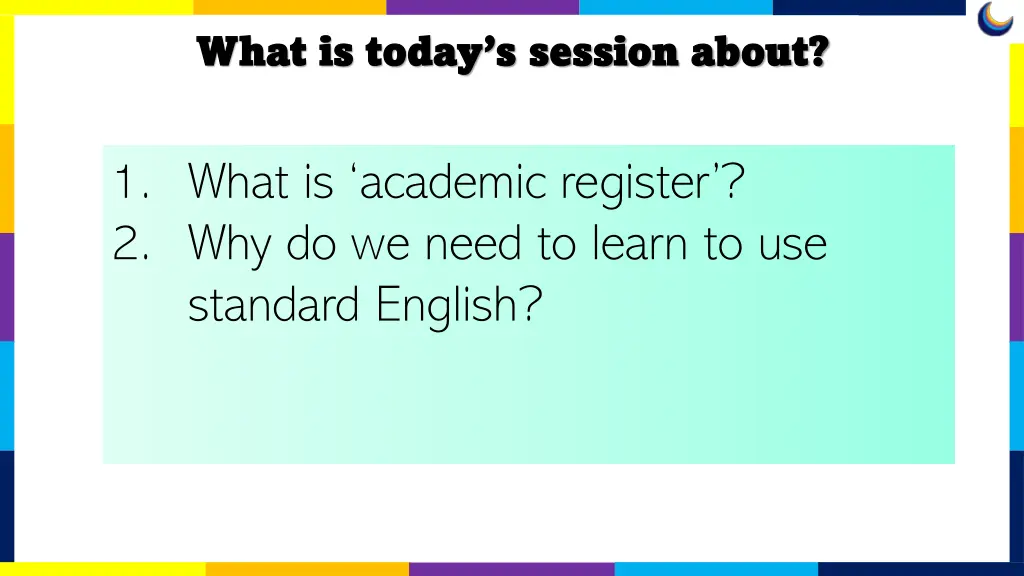 what is today s session about what is today