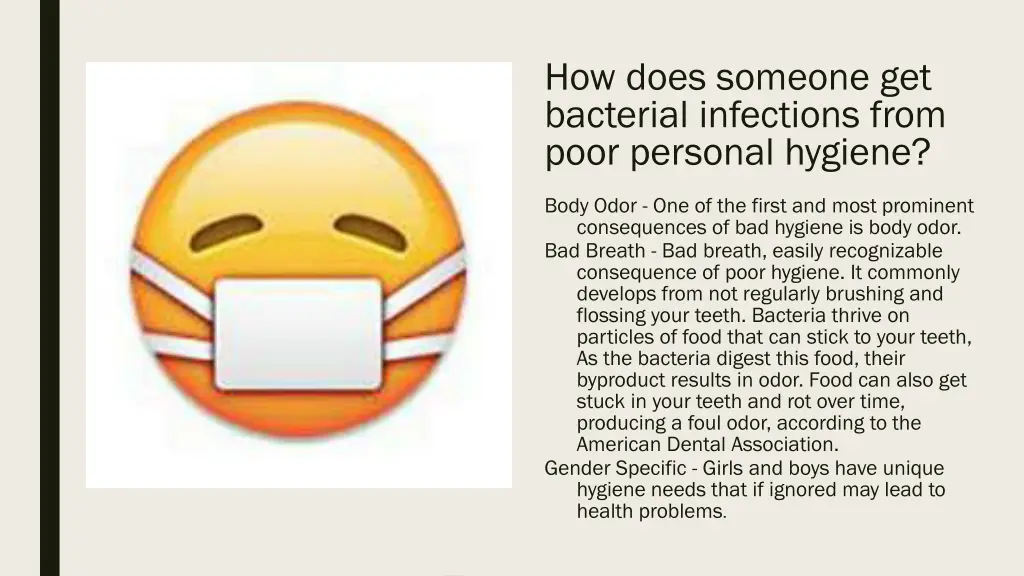 how does someone get bacterial infections from
