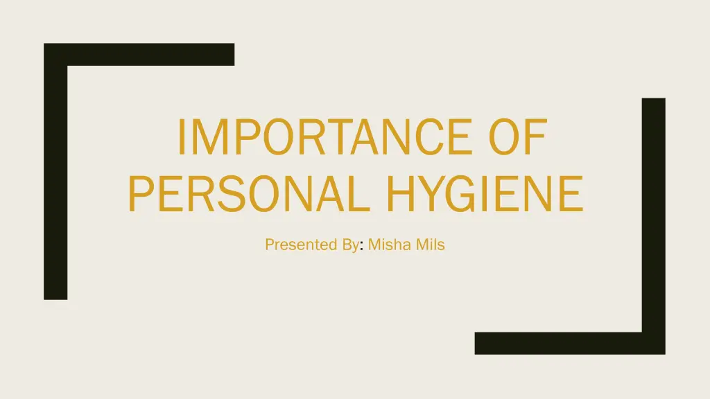 importance of personal hygiene