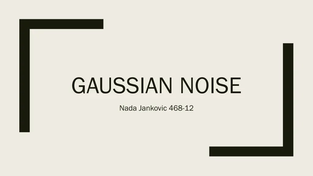 gaussian noise