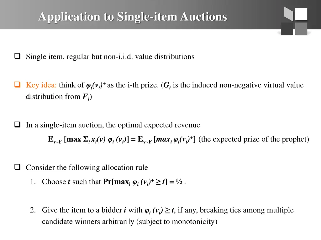 application to single item auctions