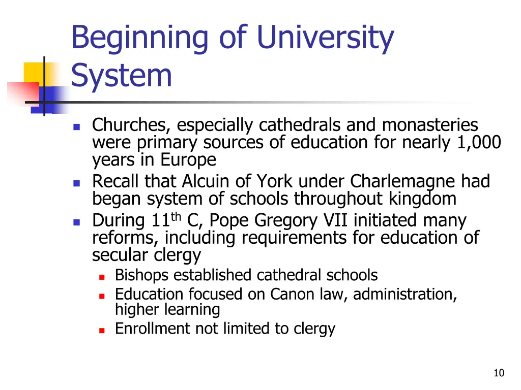 beginning of university system