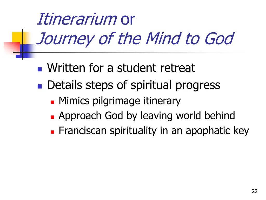 itinerarium or journey of the mind to god