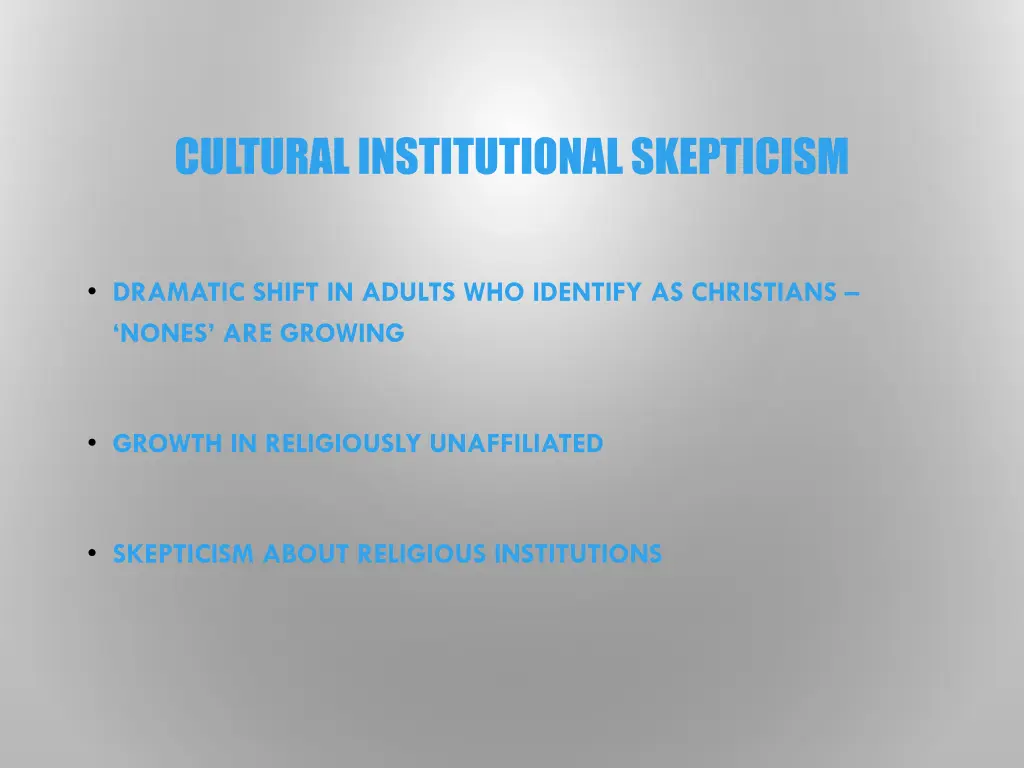 cultural institutional skepticism