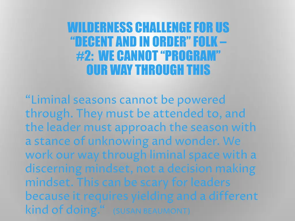 wilderness challenge for us decent and in order