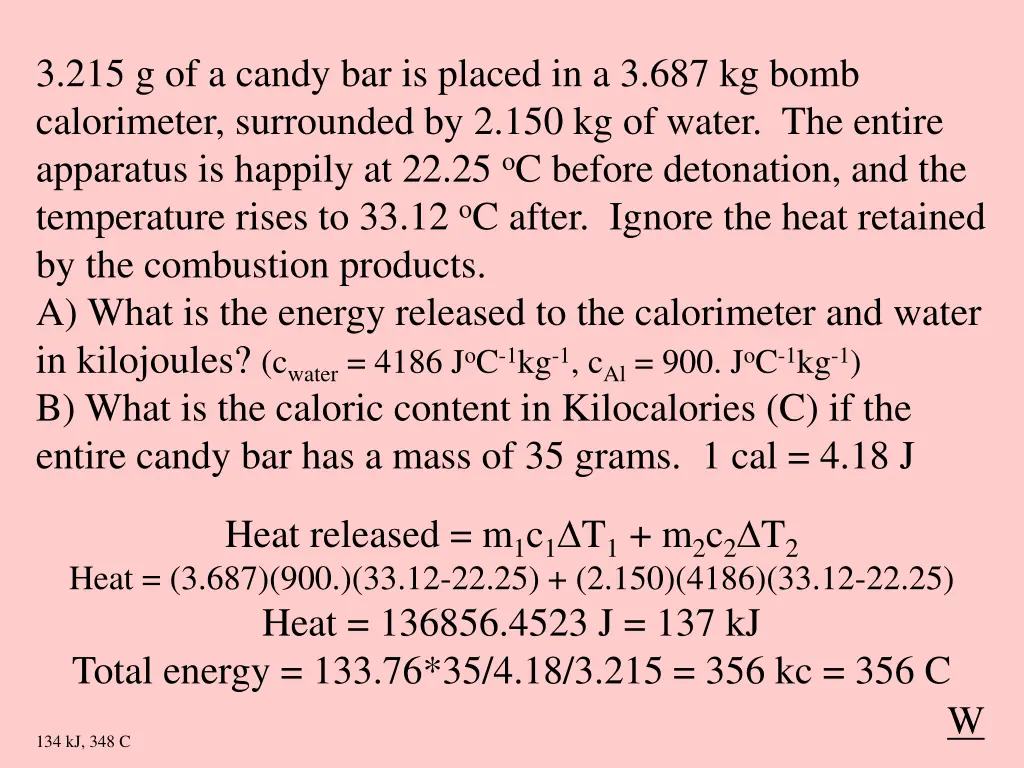 3 215 g of a candy bar is placed