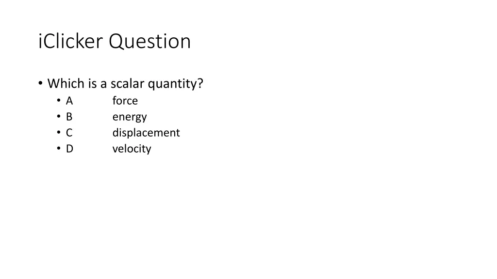 iclicker question 2