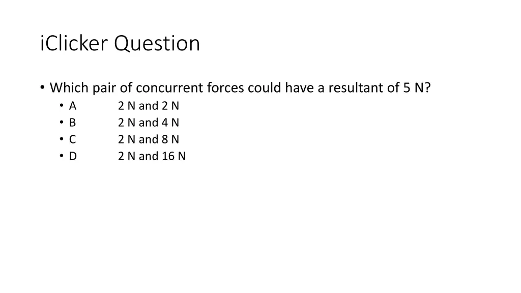 iclicker question 8