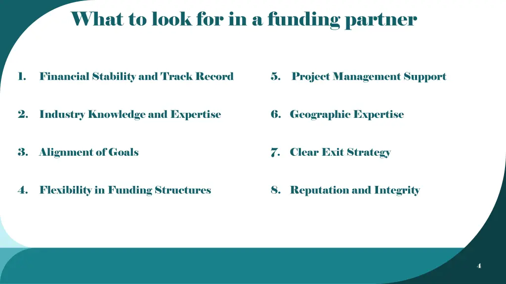 what to look for in a funding partner