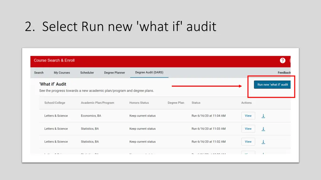 2 select run new what if audit