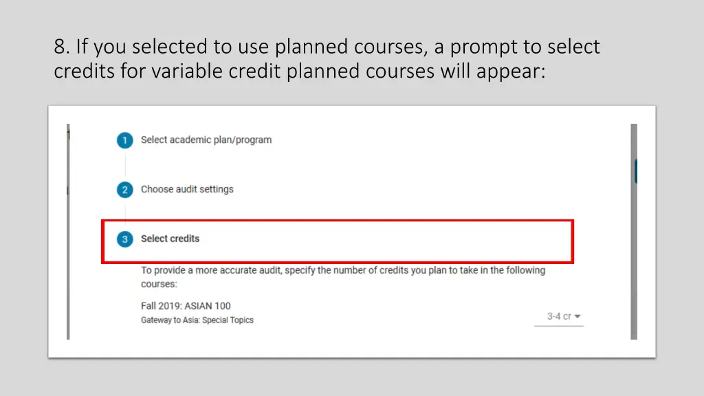 8 if you selected to use planned courses a prompt