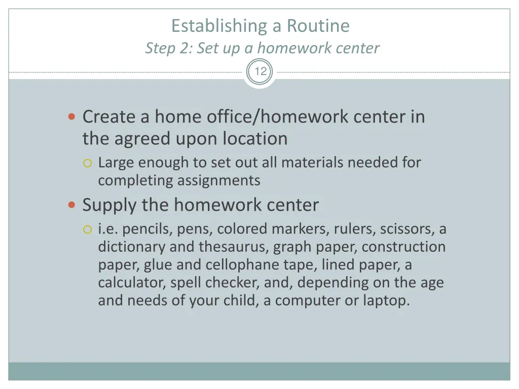 establishing a routine step 2 set up a homework