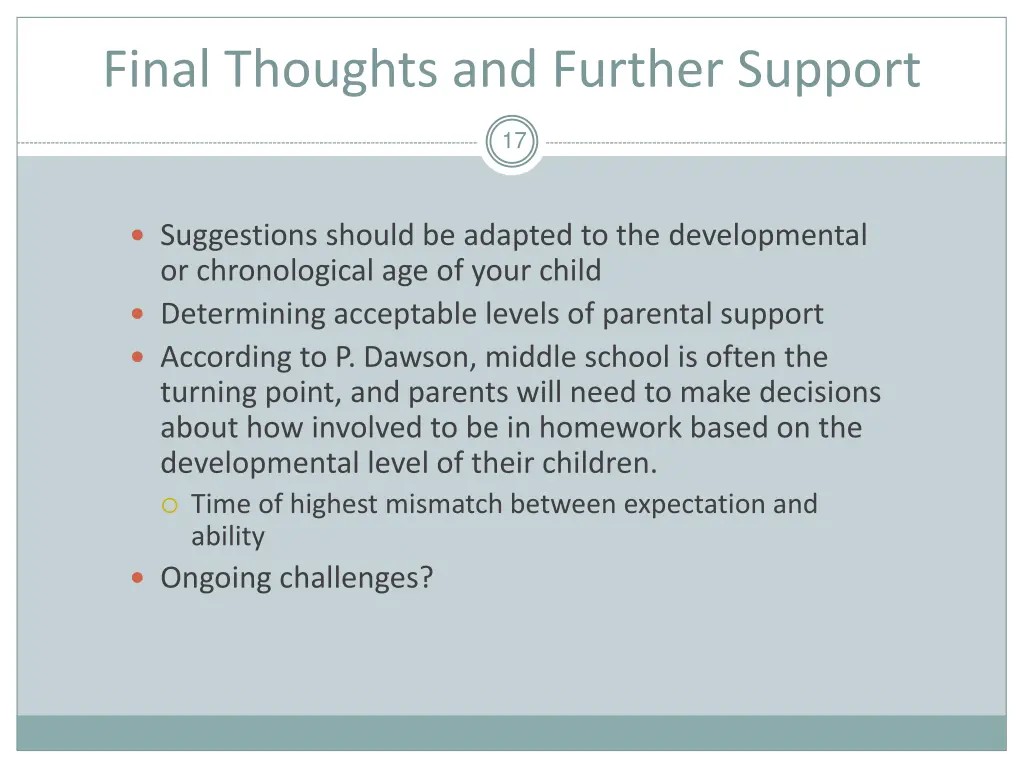 final thoughts and further support
