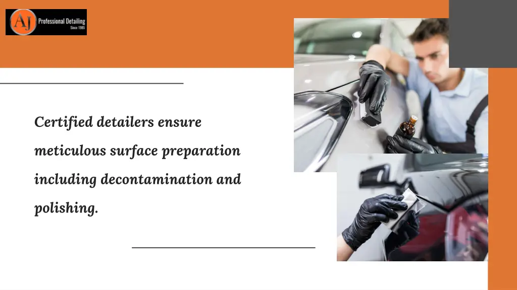 certified detailers ensure