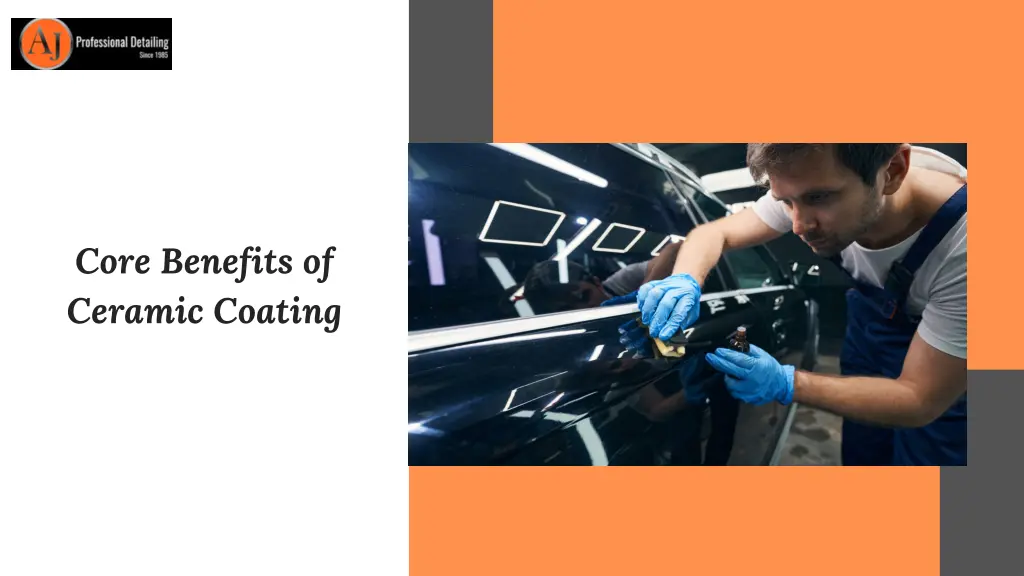 core benefits of ceramic coating