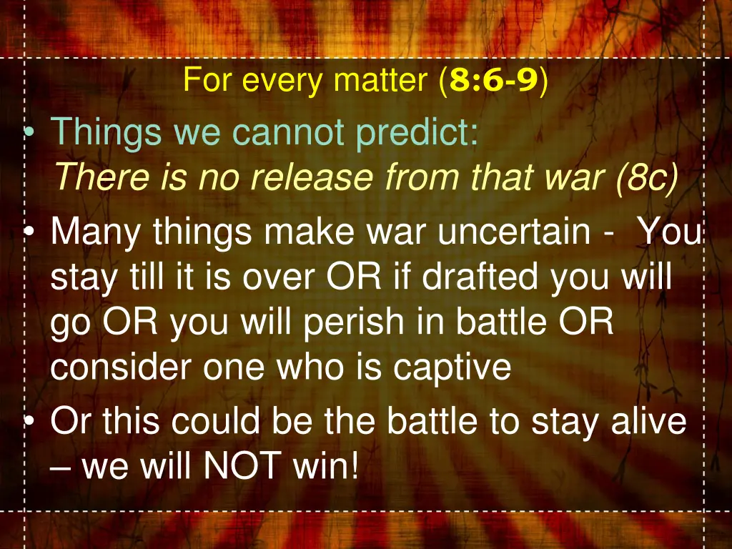 for every matter 8 6 9 things we cannot predict 4