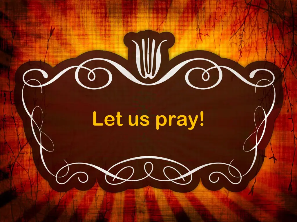 let us pray