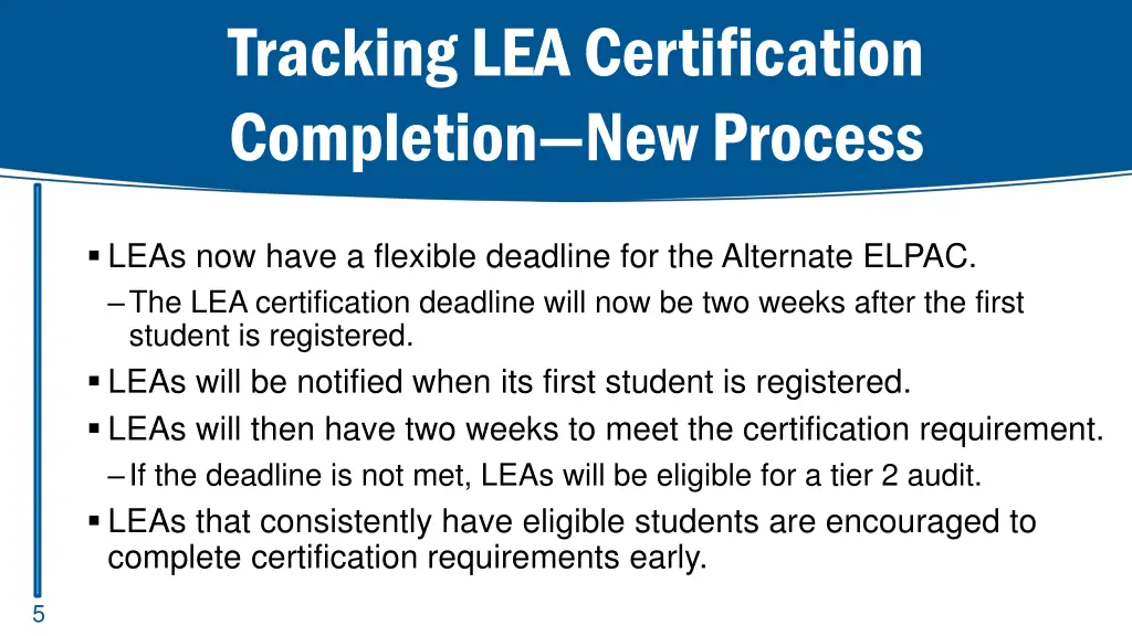 tracking lea certification completion new process