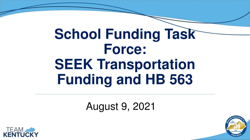 school funding task force seek transportation