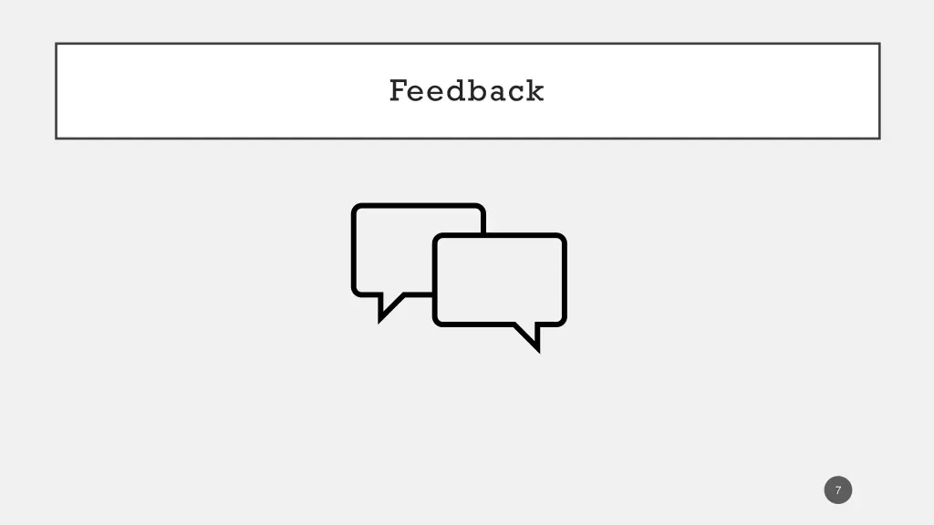 feedback