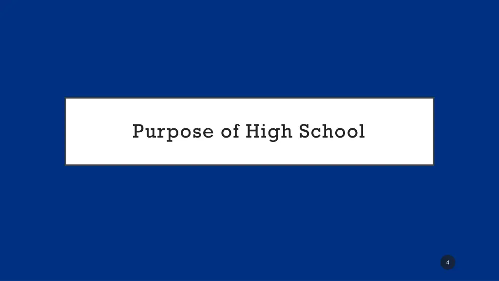purpose of high school