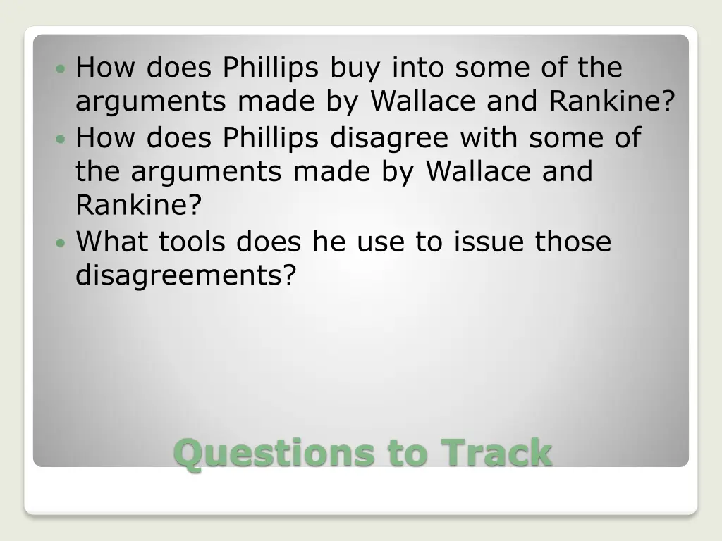 how does phillips buy into some of the arguments