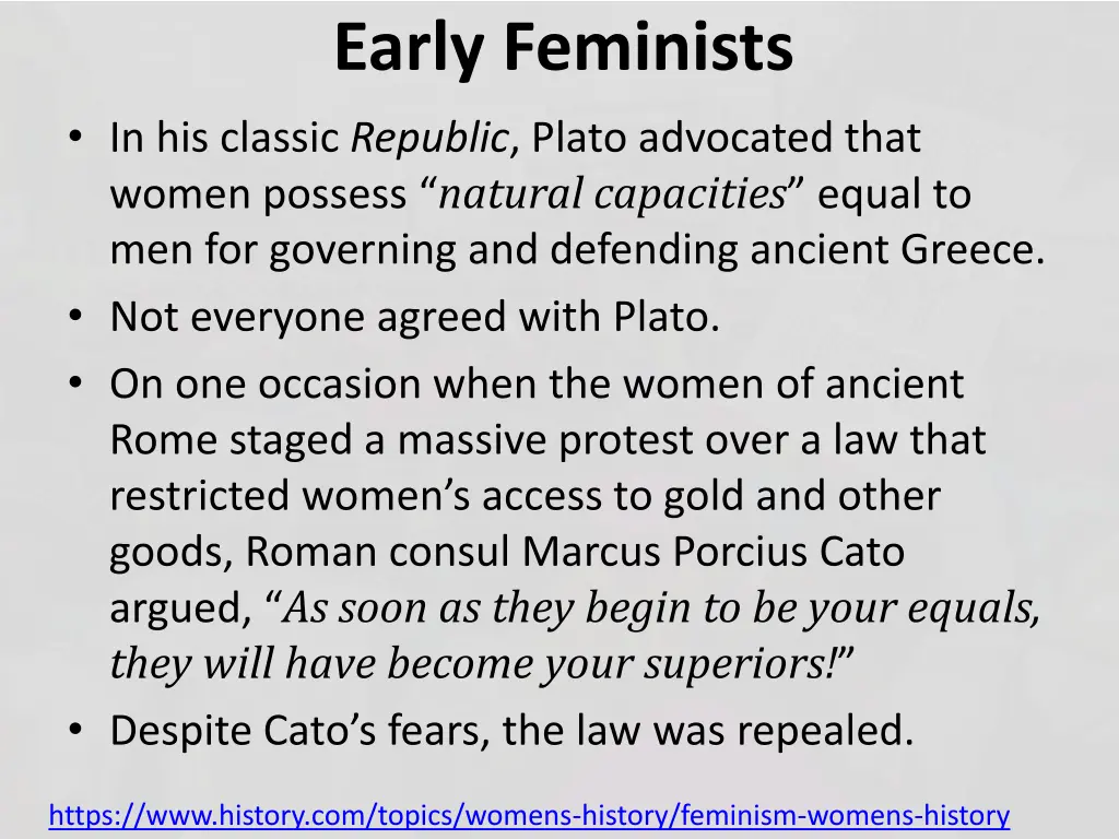 early feminists