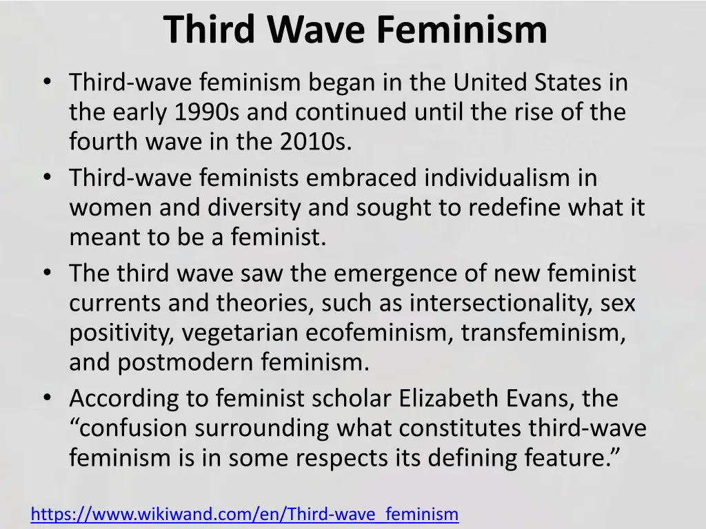third wave feminism third wave feminism began