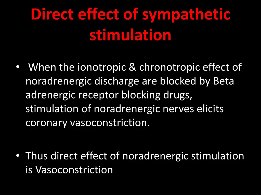 direct effect of sympathetic stimulation