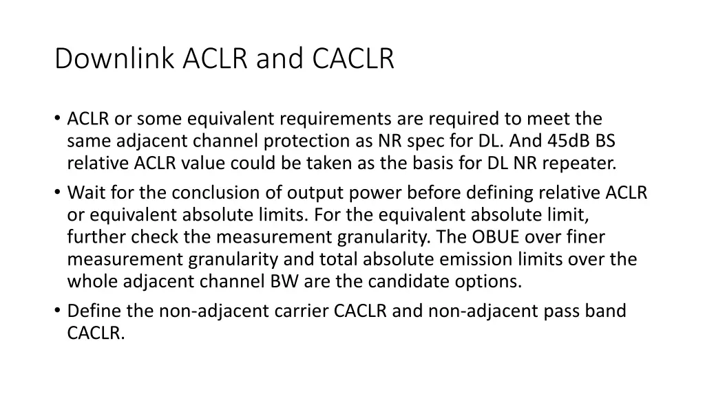 downlink aclr and caclr