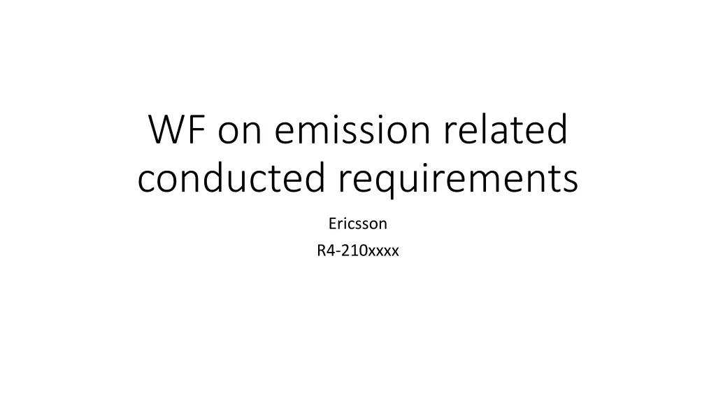 wf on emission related conducted requirements