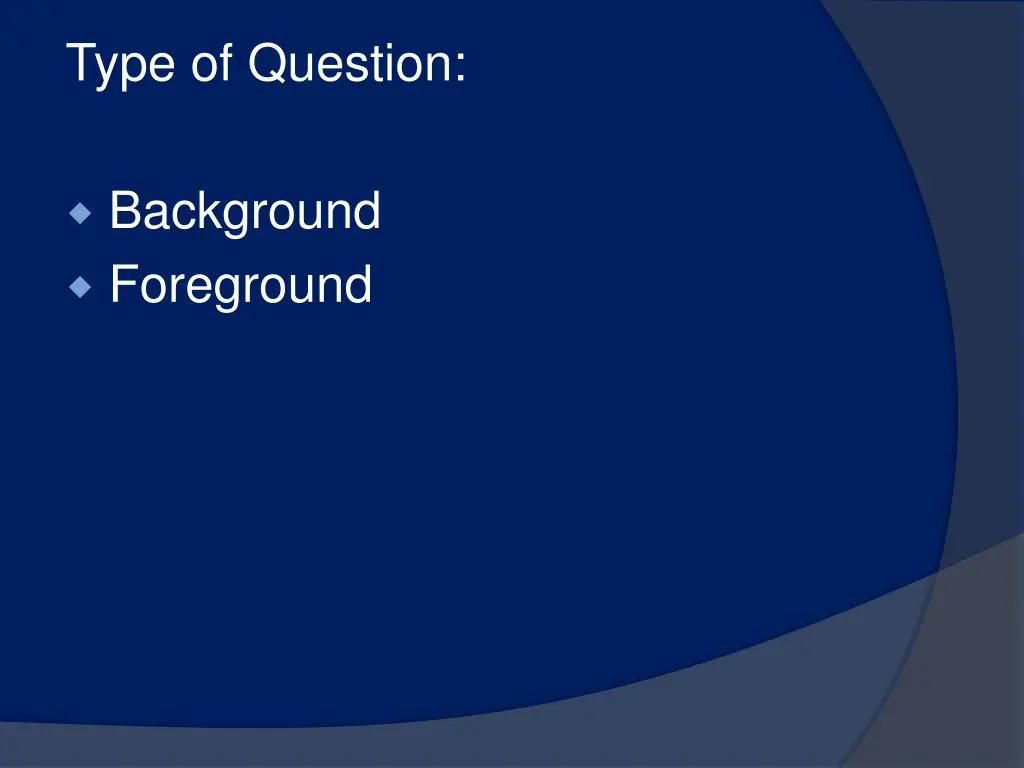 type of question