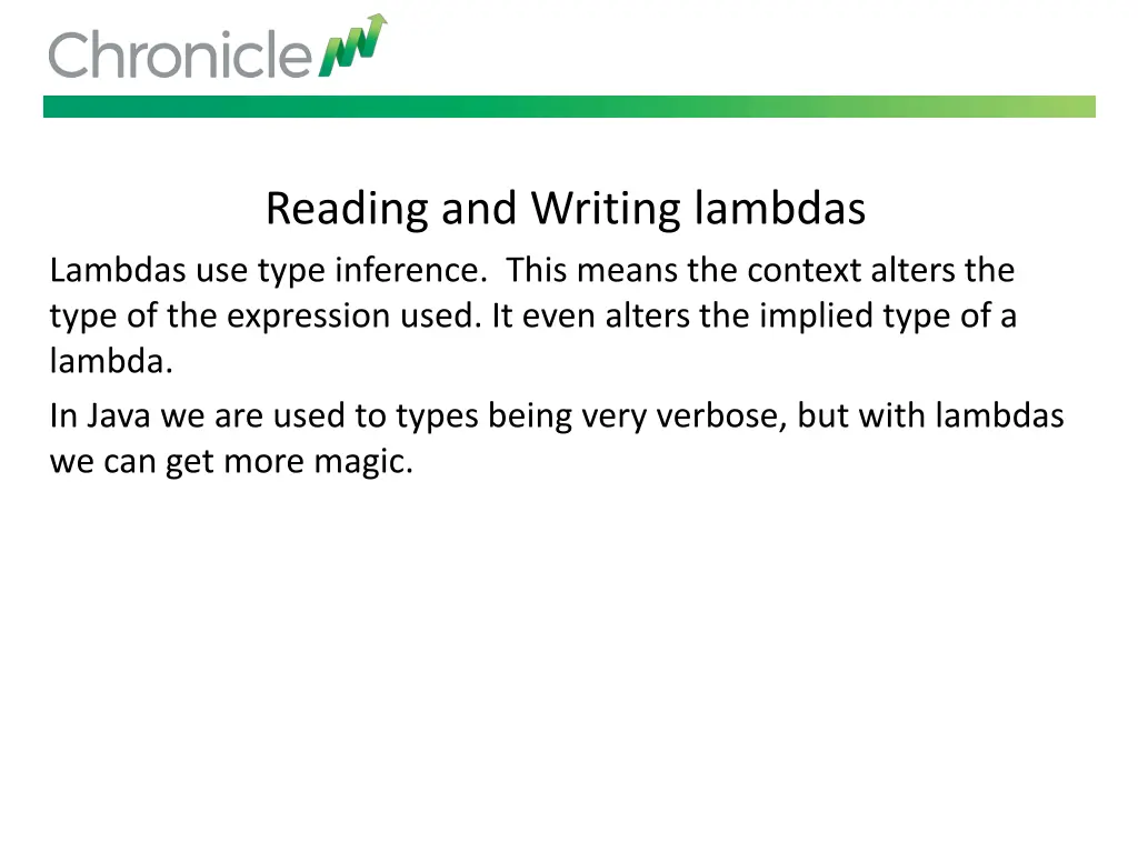 reading and writing lambdas lambdas use type