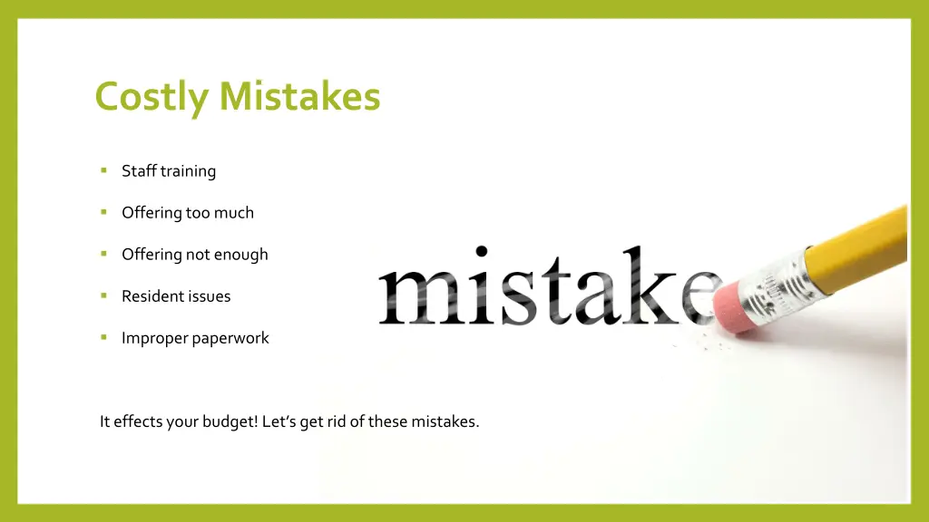 costly mistakes