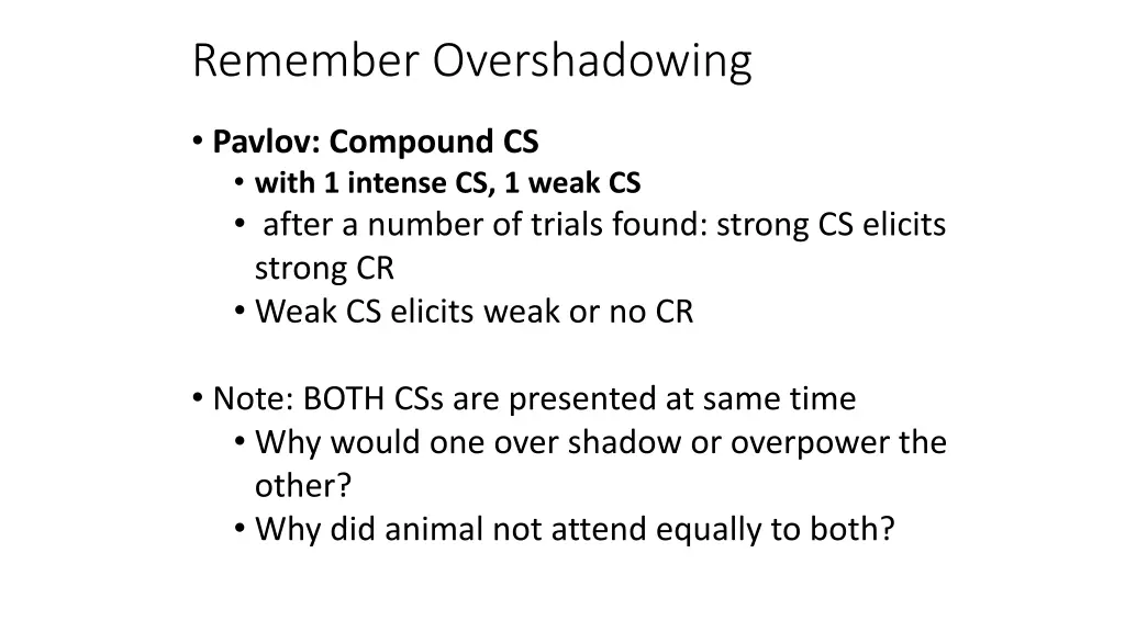 remember overshadowing