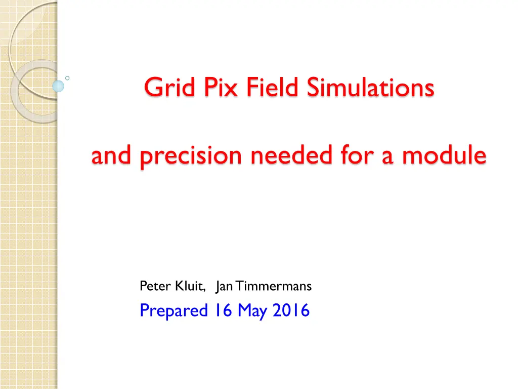 grid pix field simulations
