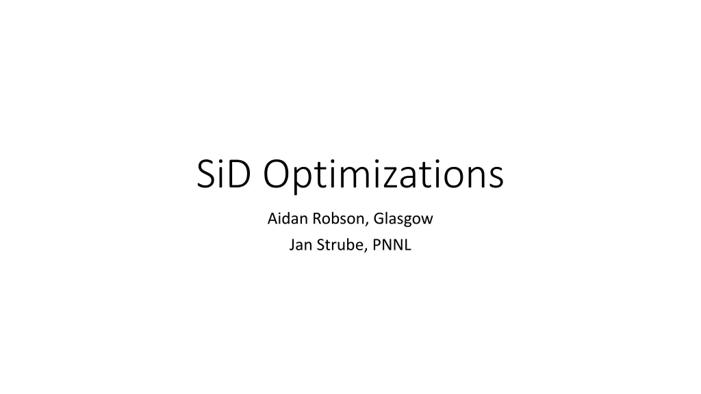 sid optimizations