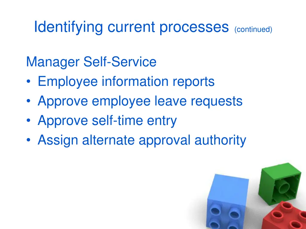 identifying current processes continued 2