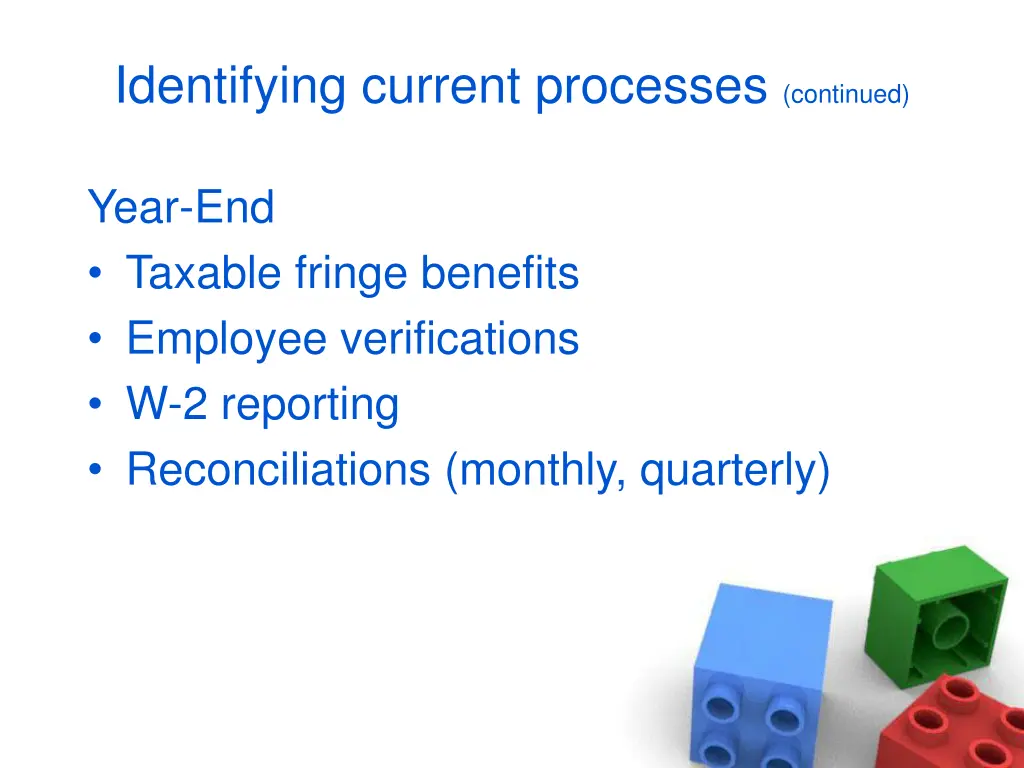 identifying current processes continued 5