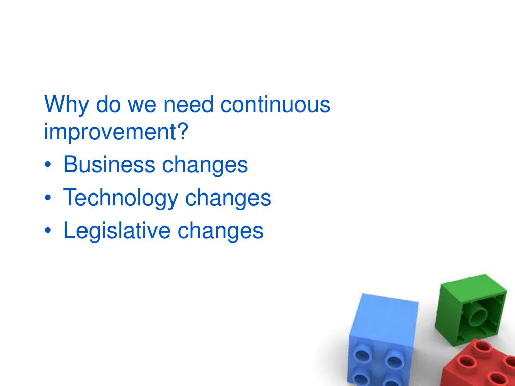why do we need continuous improvement business
