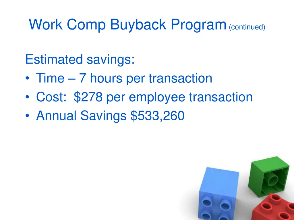 work comp buyback program continued 1