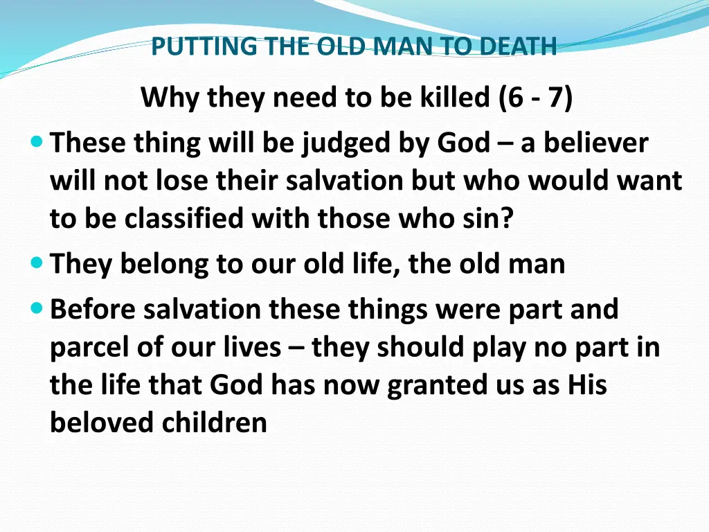 putting the old man to death 4